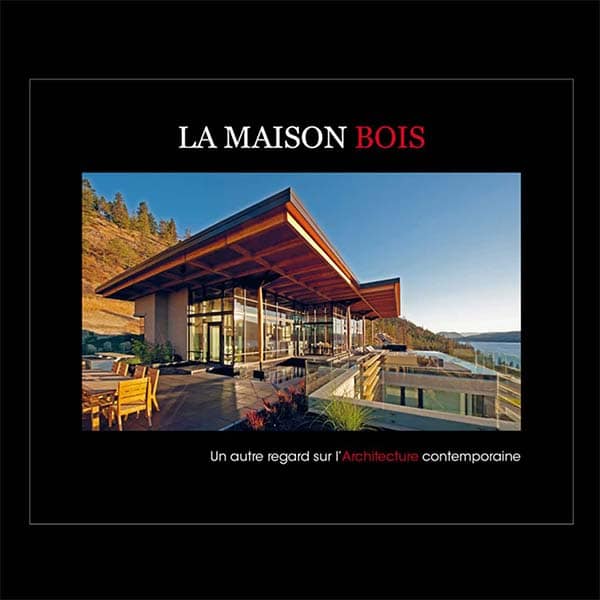 Livre anniversaire Architecture Bois - La maison bois