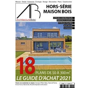 Architecture Bois n°HS44 - Guide d’achat Maison en bois