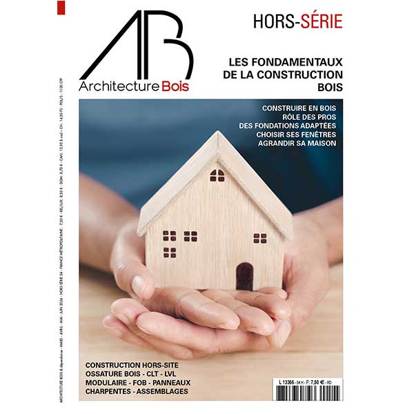 Construire en bois : les fondamentaux de la maison bois HS54